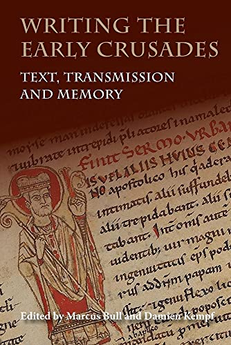 Writing the Early Crusades: Text