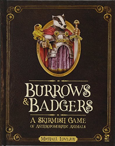 Burrows & Badgers: A Skirmish Game of Anthropomorphic Animals