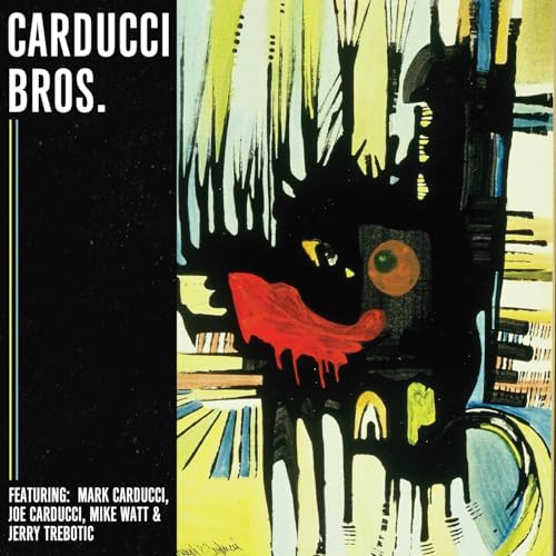 Carducci Bros. CD cover with abstract, colorful, expressionistic artwork.