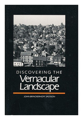 Discovering the Vernacular Landscape