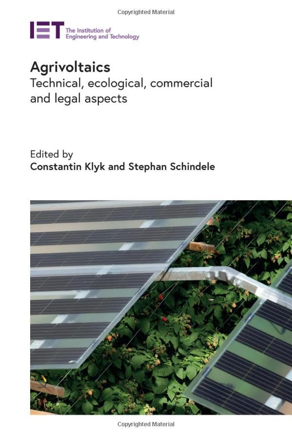 Agrivoltaics : Technical, ecological, commercial and legal aspects
