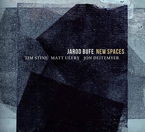 CD cover for Jarod Bufeās āNew Spacesā with abstract dark textures.