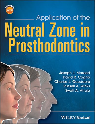 Application of the Neutral Zone in Prosthodontics