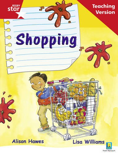 Rigby Star Guided Reading Red Level: Shopping Teaching Version