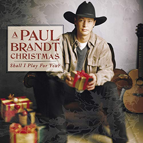 Paul Brandt album cover featuring a man with a cowboy hat and gifts.