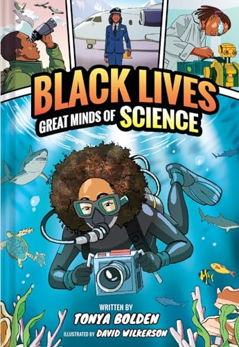Great Minds of Science (Black Lives #1) : A Nonfiction Graphic Novel
