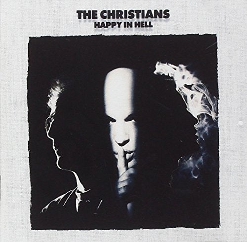 CD cover for "Happy in Hell" by The Christians, featuring shadowy figures.