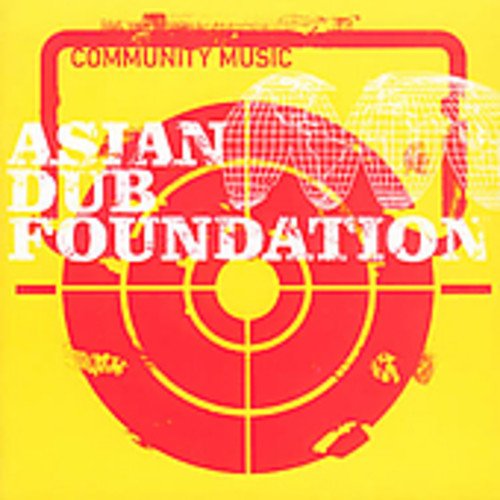 Asian Dub Foundation “Community Music” CD cover, yellow with red target design.