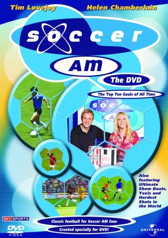 Soccer AM" DVD cover featuring Tim Lovejoy, Helen Chamberlain, and football imagery.