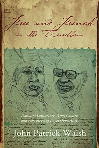 Free and French in the Caribbean: Toussaint Louverture