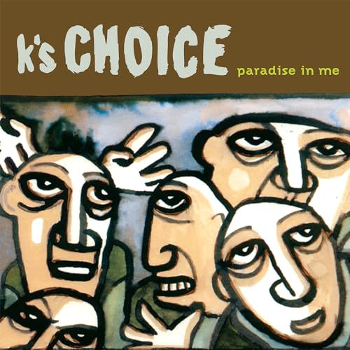 Album cover for Ks Choice’s “Paradise In Me” featuring painted faces.
