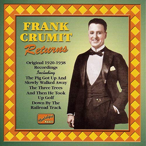CD cover for Frank Crumit’s “Frank Crumit Returns” featuring his portrait.