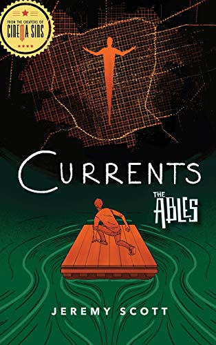 Currents : The Ables Book 3