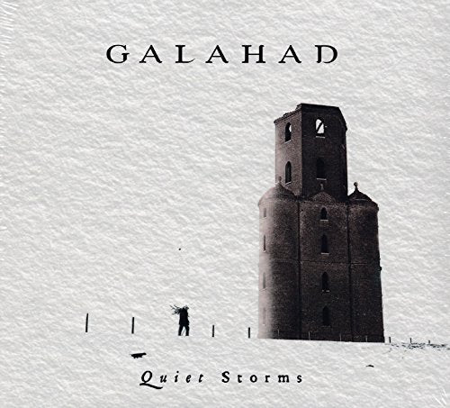CD cover: weathered tower, small figure, and text āGalahad - Quiet Stormsā.