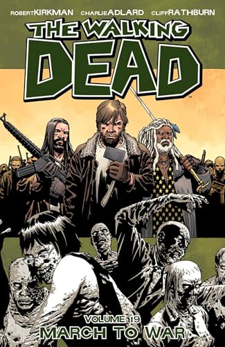 Walking Dead Tp Vol 19 March To War