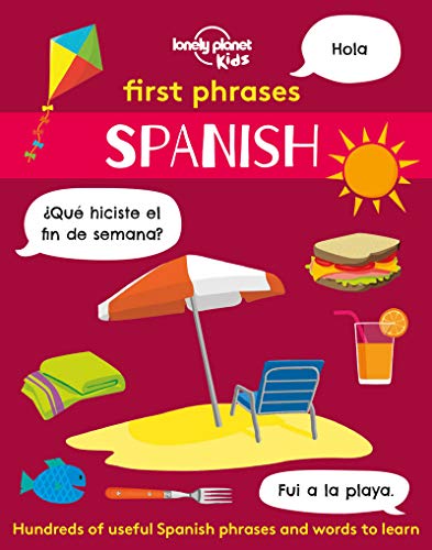 First Phrases - Spanish (Lonely Planet Kids)