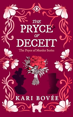 The Pryce of Deceit : An historical ghost cozy mystery
