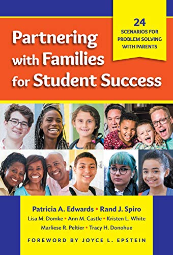 Partnering with Families for Student Success: 24 Scenarios for Problem Solving with Parents