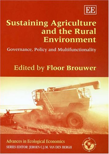 Sustaining Agriculture and the Rural Environment: Governance