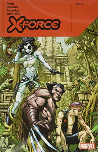 X-Force By Benjamin Percy Vol. 2