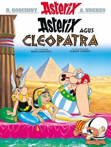 Asterix Agus Cleopatra (Gaelic) (Asterix sa Gaidhlig : Asterix in Gaelic)