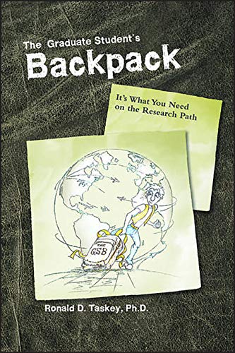 The Graduate Student's Backpack: It's What You Need on the Research Path