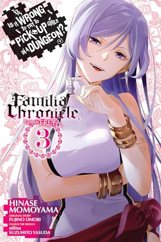 Is Wrong Pick Up Girls Dungeon Familia Freya Gn Vol 03 (Mr)
