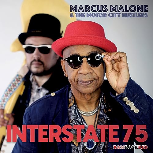 CD cover for Marcus Malone & The Motor City Hustlers’ “Interstate 75.”