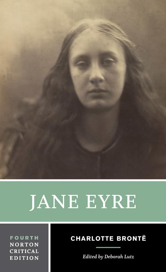 Jane Eyre: A Norton Critical Edition: 0 (Norton Critical Editions)