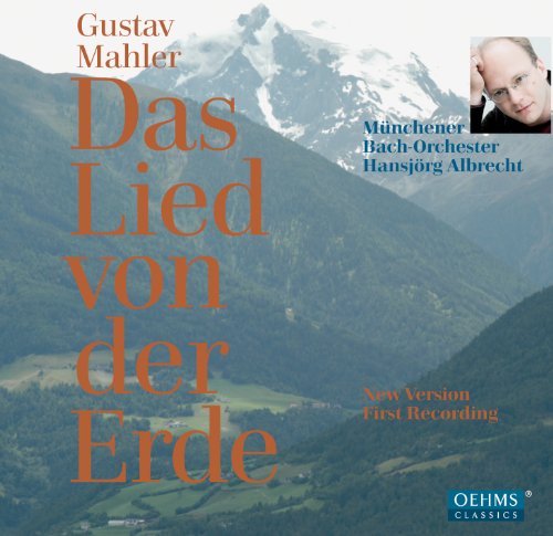 CD cover for Mahler’s "Das Lied von der Erde" with mountain landscape.
