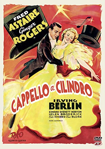 DVD cover for "Cappello a Cilindro" featuring Fred Astaire and Ginger Rogers.