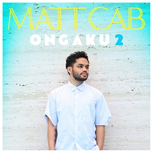 CD cover for Matt Cab’s “Ongaku 2” featuring a man in a blue shirt.