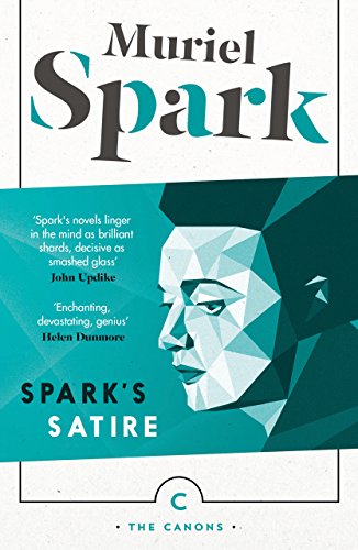 Book cover: "Spark's Satire" by Muriel Spark, featuring a geometric portrait.