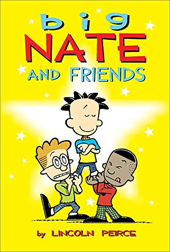 Big Nate and Friends (Volume 3)