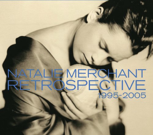 Natalie Merchant album cover, Retrospective 1995-2005, close-up portrait.