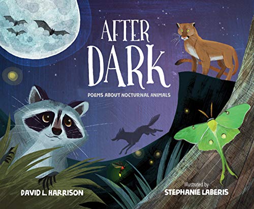 After Dark: Poems about Nocturnal Animals