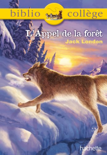 Jack London - L'Appel de la forêt