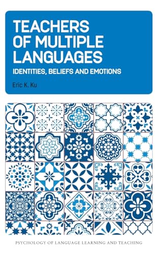 Teachers of Multiple Languages: Identities