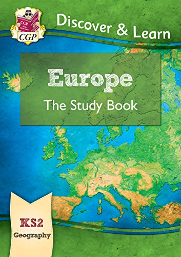 KS2 Discover & Learn: Geography - Europe Study Book: perfect for catch-up and learning at home (CGP KS2 Geography)