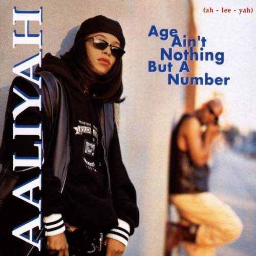 Aaliyah album cover, "Age Ain't Nothing But a Number", with a portrait.