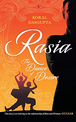 Rasia: The Dance of Desire