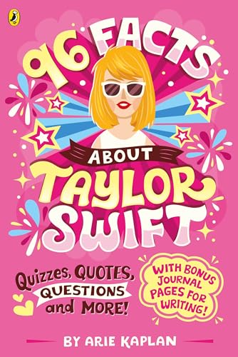 96 Facts About Taylor Swift : Quizzes, Quotes, Questions and More!