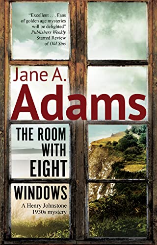 The Room with Eight Windows: 9 (A Henry Johnstone 1930s Mystery)