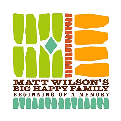 CD cover with abstract green and orange shapes, text “Matt Wilson’s Big Happy Family”.