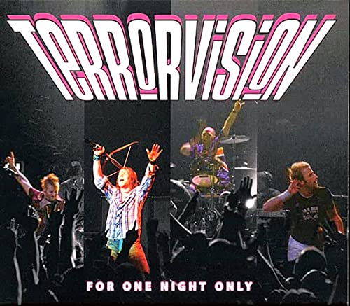CD cover featuring band members performing live with "Terrorvision" and "For One Night Only".
