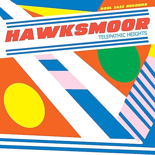 Hawksmoor "Telepathic Heights" vinyl album cover with geometric shapes.