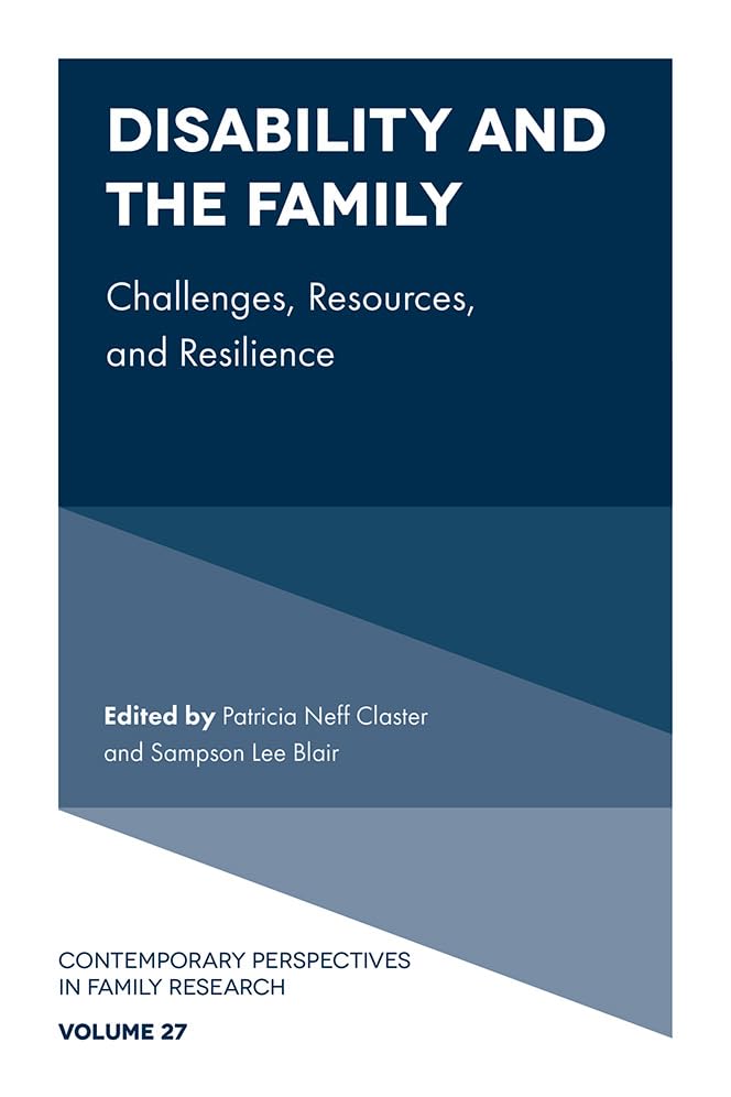 Disability and the Family : Challenges, Resources, and Resilience