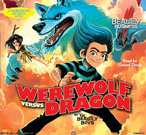 Werewolf Versus Dragon: An Awfully Beastly Business : Volume 1