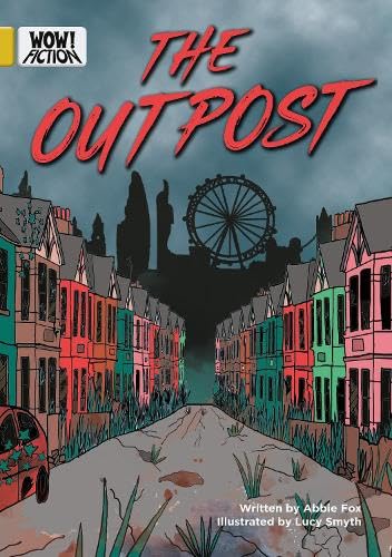 The Outpost (WOW! Fiction)