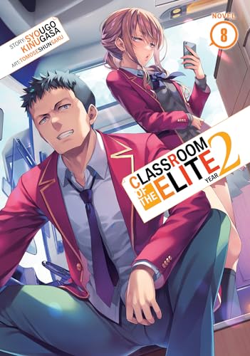 Classroom of the Elite: Year 2 (Light Novel) Vol. 8 : 9